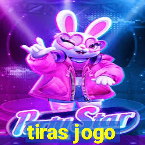 tiras jogo